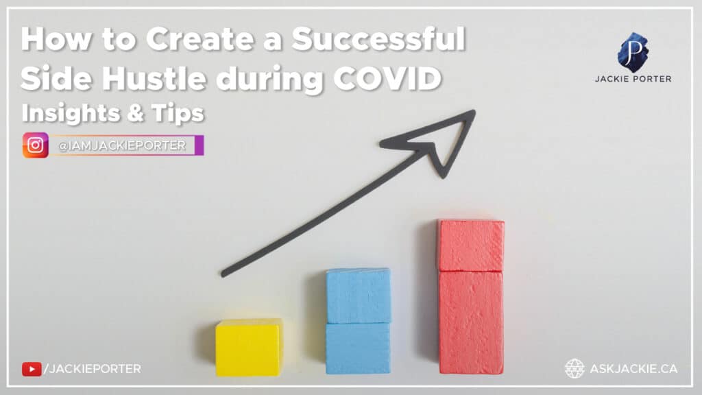 How to Create a Successful Side Hustle during COVID