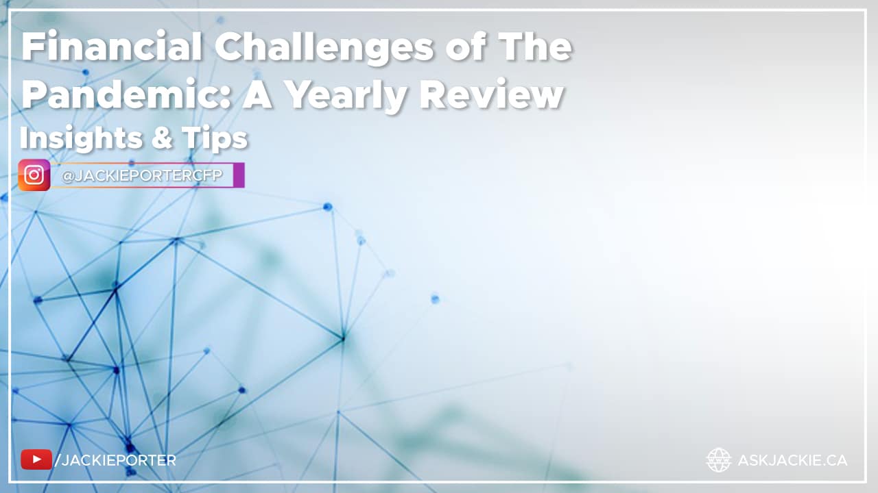 financial challenges of covid jackie porter cfp certified financial planner